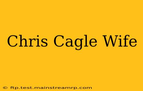 Chris Cagle Wife