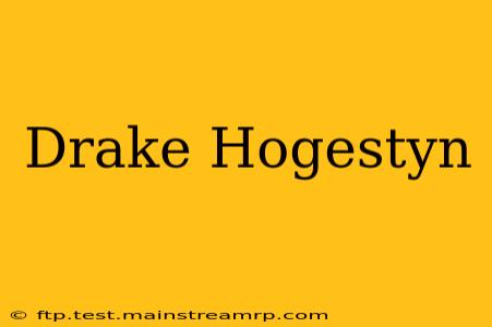 Drake Hogestyn