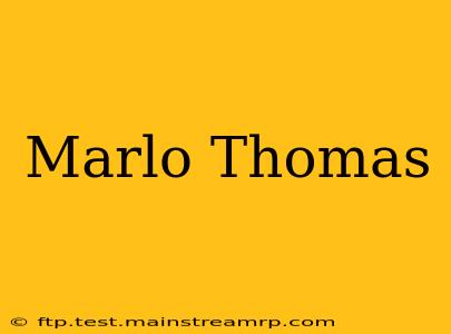 Marlo Thomas
