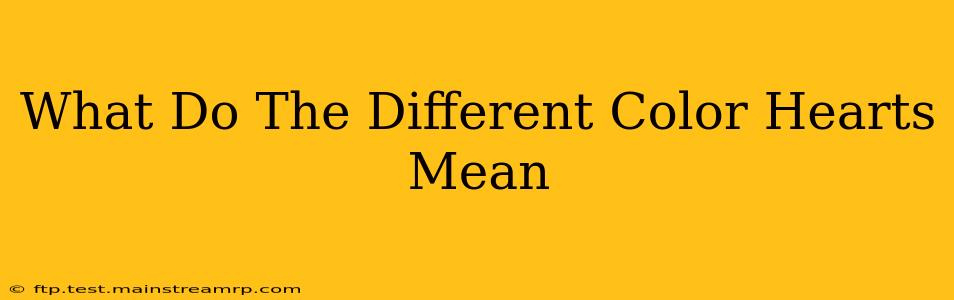 What Do The Different Color Hearts Mean